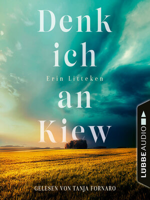 cover image of Denk ich an Kiew (Ungekürzt)